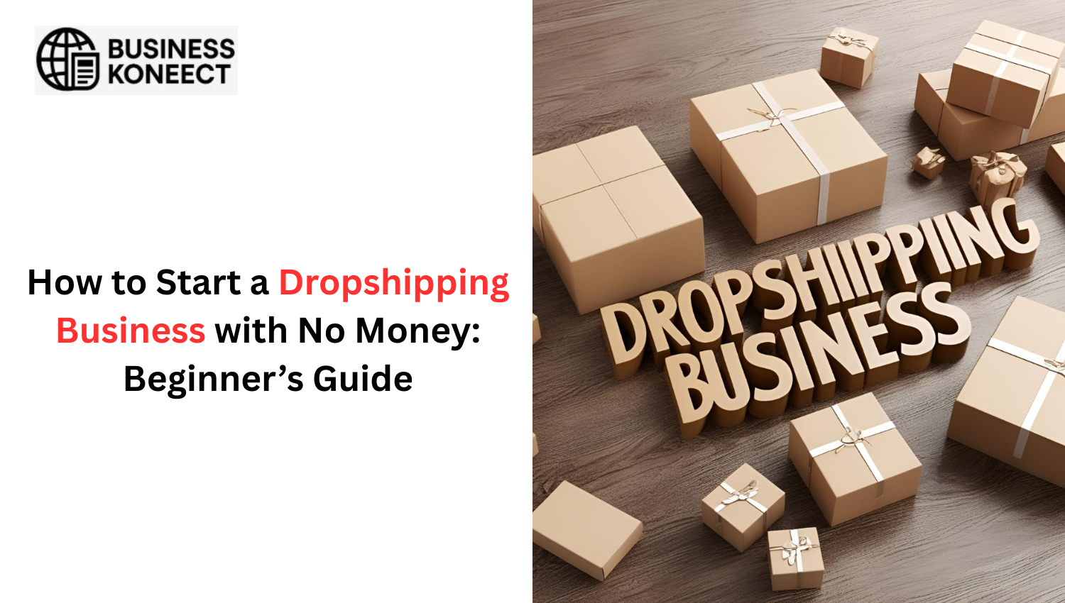 How to Start a Dropshipping Business with No Money